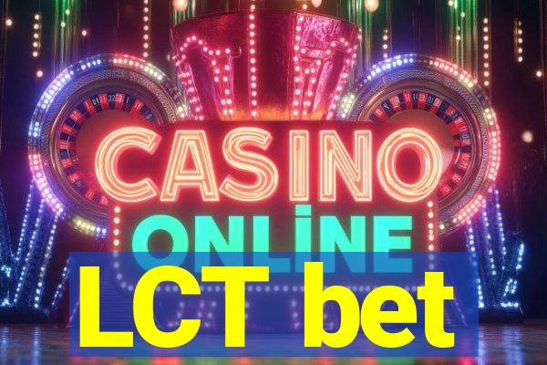 LCT bet